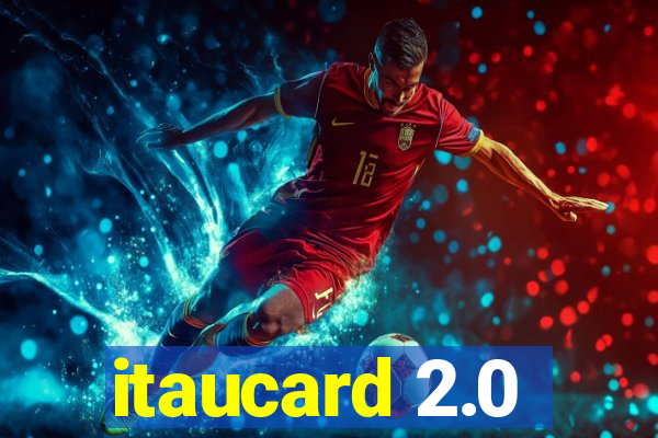 itaucard 2.0